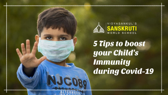 5 Tips to boost your Child's Immunity during Covid-19