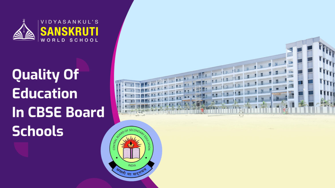 Quality Of Education In CBSE Board Schools Palghar