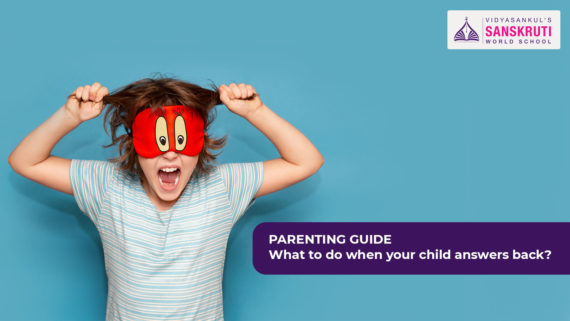 PARENTING GUIDE What to do when your child answers back
