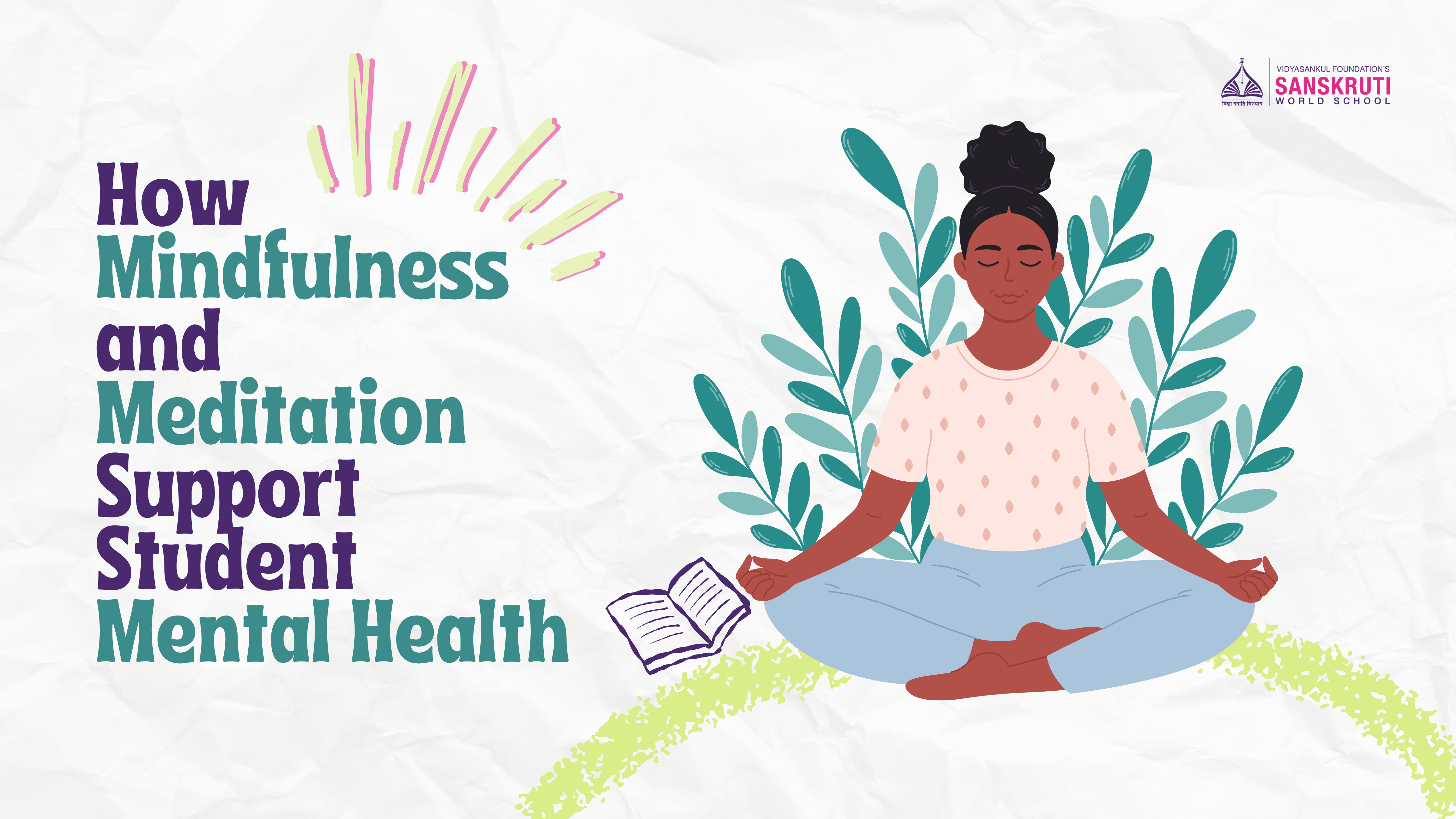 5 Ways Mindfulness and Meditation Support Student Mental Health