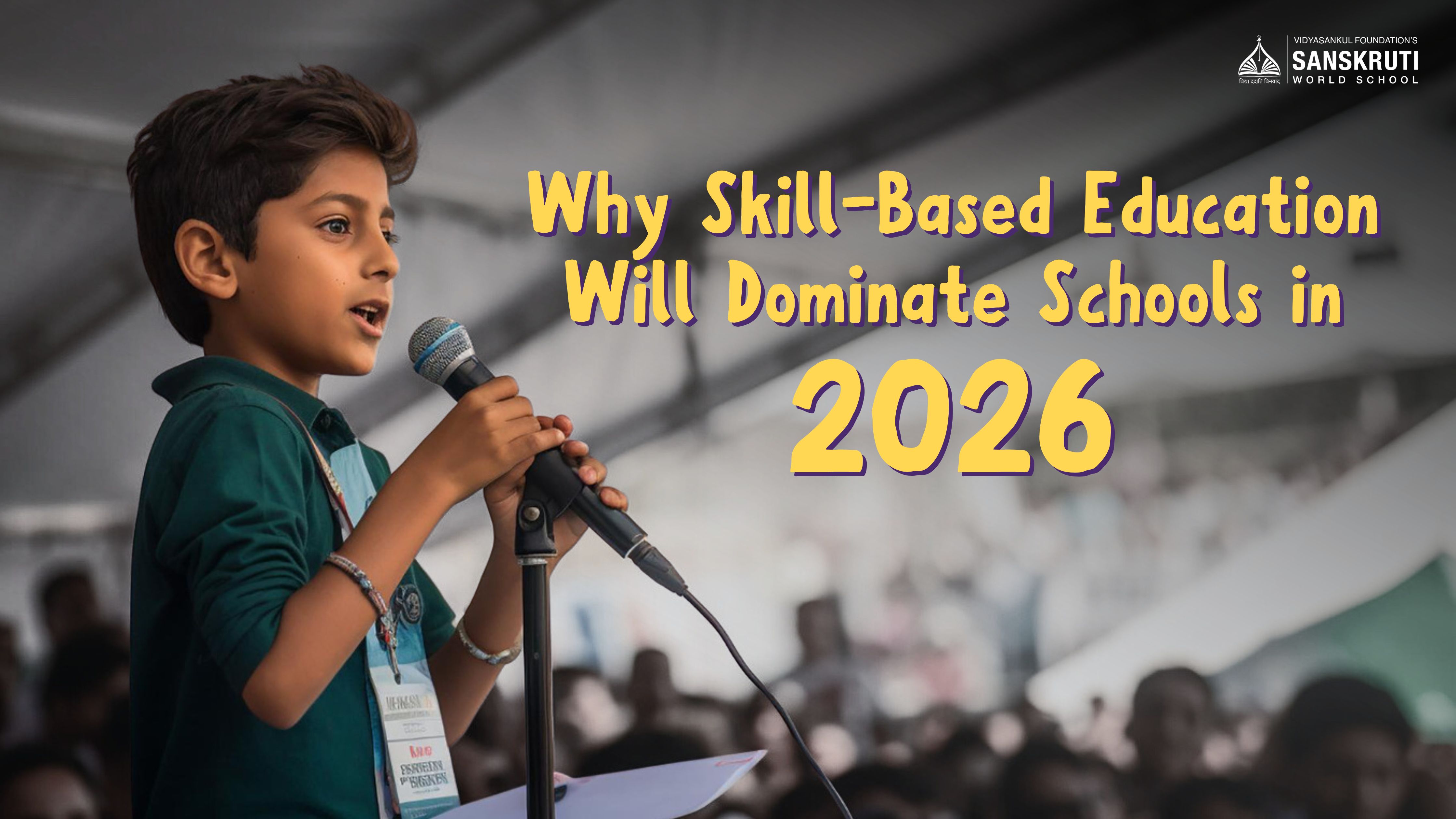 Why Skill-Based Education Will Dominate Schools in 2026